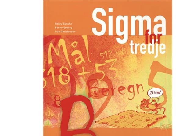 Sigma for tredje, Elevbog B | Ivan Christensen;Benny Syberg;Henry Schultz | Språk: Dansk