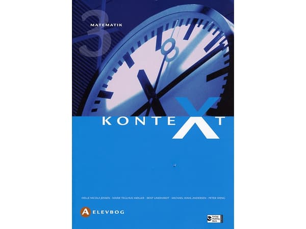 KonteXt 3, oppikirja A | Helle Nicola Jensen, Marie Teglhus Møller, Bent Lindhardt, Michael Wahl Andersen, Peter Weng, Peter Weng | Kieli: Tanska