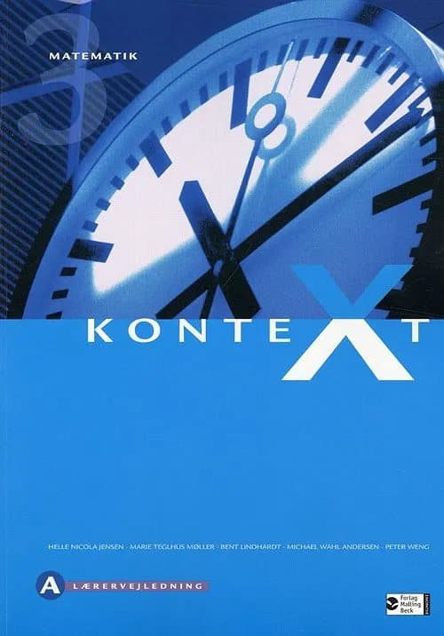 KonteXt 3, opettajan opas A | Helle Nicola Jensen, Marie Teglhus Møller, Bent Lindhardt, Michael Wahl Andersen, Peter Weng | Kieli: Tanska