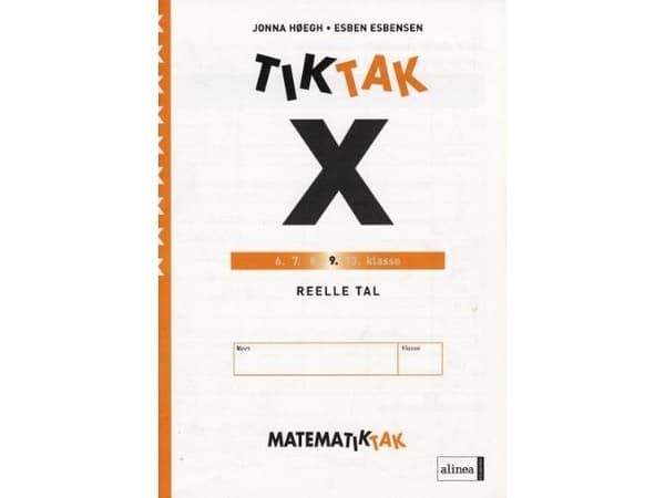 Matematik-Tak 9. kl. X-serien, Reelle tal | Kieli: Tanska