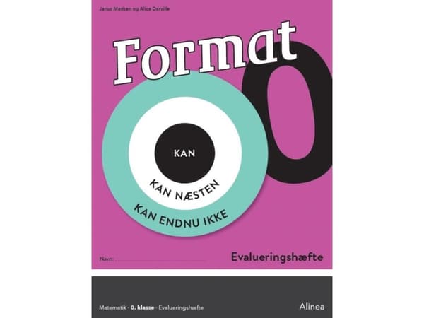 Format 0, utvärderingshäfte | Alice Darville;Janus Madsen;Leane Camille Denise Rasmussen | Språk: Danska