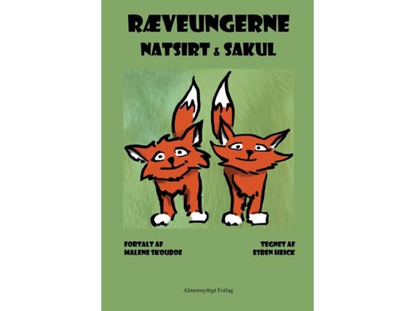 Natsirt ja Sakul ketunpennut | Malene Skouboe | Kieli: Tanska