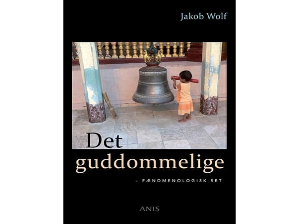Det guddommelige | Jakob Wolf