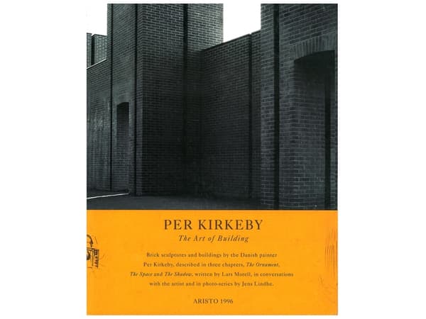 Per Kirkeby - the art of building | Per Kirkeby | Kieli: Englanti