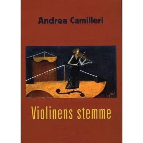 Violinens stemme | Andrea Camilleri | Språk: Dansk
