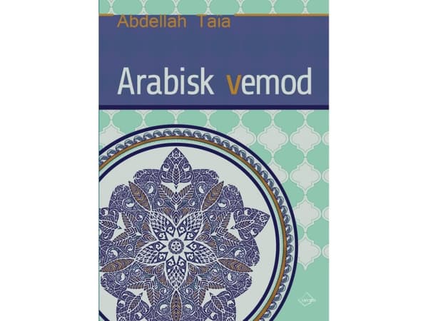 Arabisk vemod | Abdellah Taïa | Språk: Dansk
