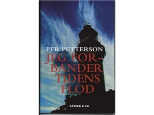 Jeg forbander tidens flod | Per Petterson | Kieli: Tanska