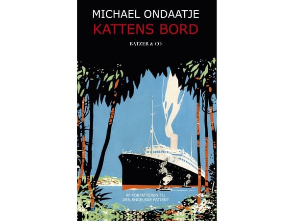 Kattens bord | Michael Ondaatje | Språk: Danska