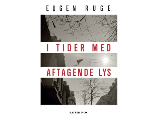 I tider av avtagande ljus | Eugen Ruge | Språk: Danska