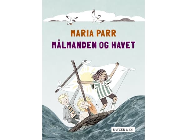 Målmanden og havet | Maria Parr | Kieli: Tanska