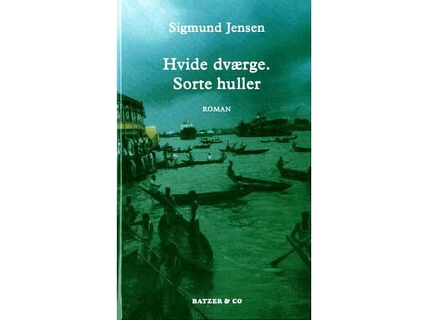Vita dvärgar. Svarta hål | Sigmund Jensen | Språk: Danska