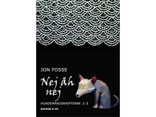 Nej, nej, nej | Jon Fosse | Språk: Danska