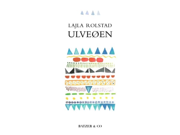 Ulveøen | Lajla Rolstad | Kieli: Tanska