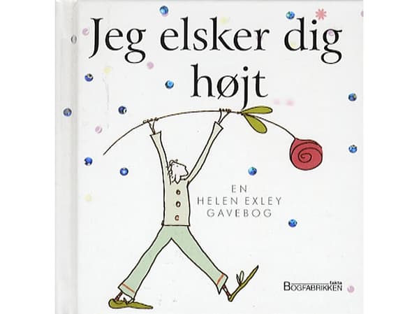 Rakastan sinua | Helen Exley | Kieli: Tanska