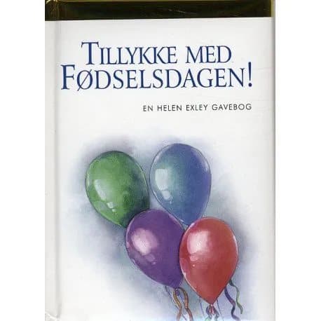Hyvää syntymäpäivää! | Helen Exley | Kieli: Tanska