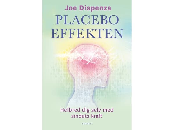 Placeboeffekten | Joe Dispenza | Kieli: Tanska