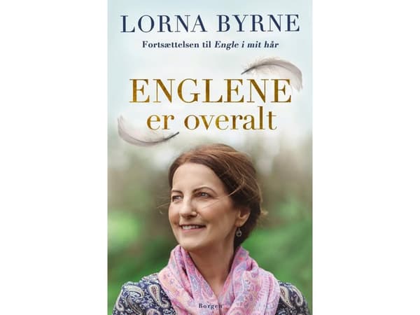 Englene er overalt | Lorna Byrne | Kieli: Tanska