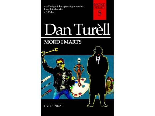 Murha maaliskuussa | Dan Turèll | Kieli: Tanska