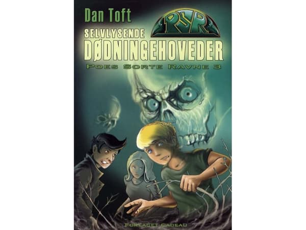 Selvlysende dødningehoveder | Dan Toft | Språk: Dansk