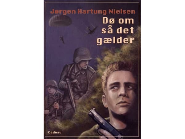 Dö om du måste | Jørgen Hartung Nielsen | Språk: Danska