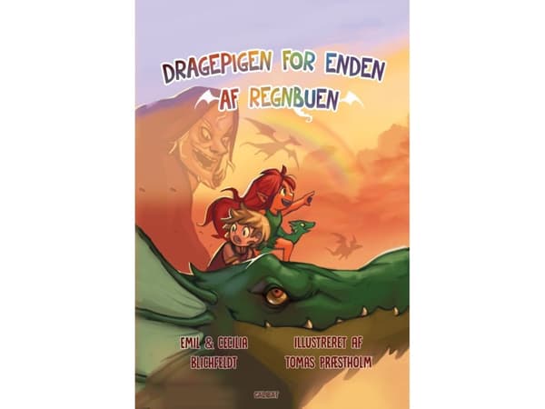 Dragepigen for enden af regnbuen | Emil Blichfeldt og Cecilia Blichfeldt | Kieli: Tanska