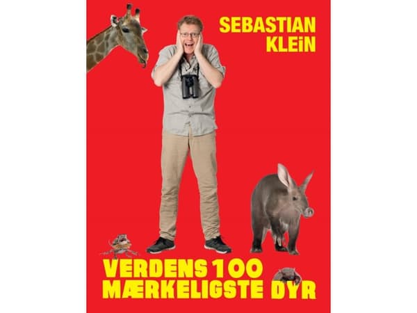 Maailman 100 oudointa eläintä | Sebastian Klein | Kieli: Tanska
