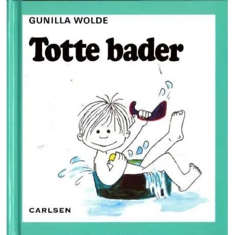 Totte bader (2) | Gunilla Wolde | Språk: Danska