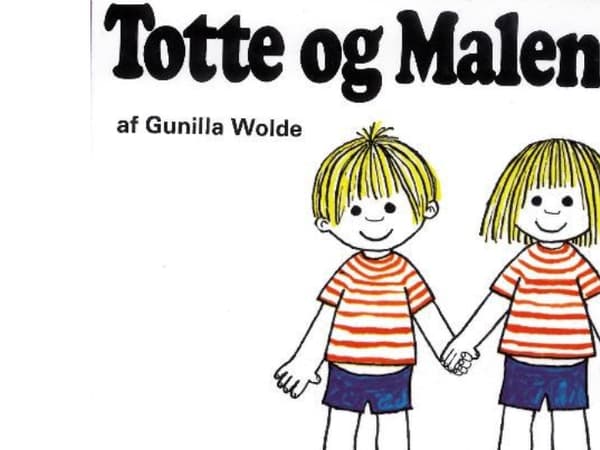 Totte og Malene (5) | Gunilla Wolde | Kieli: Tanska