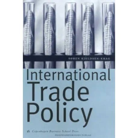 Kjeldsen-Kragh, International trade policy | Ukendt forfatter | Kieli: Tanska