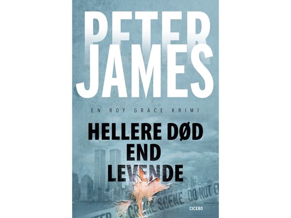 Hellere død end levende | Peter James | Språk: Danska