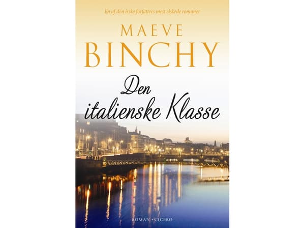 Den italienske klasse | Maeve Binchy | Språk: Danska