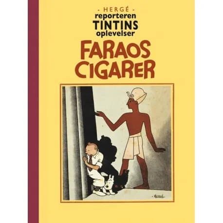 Tintti-toimittajan seikkailut: Faaraon sikarit | Hergé | Kieli: Tanska
