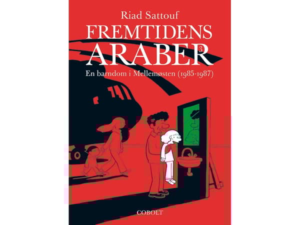 Fremtidens araber 3 | Riad Sattouf | Kieli: Tanska