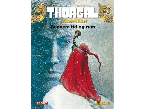 Thorgalkrøniken 5: Gemmen tid og rum | Jean Van Hamme | Kieli: Tanska