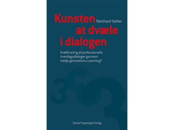Konsten att leva i dialog | Reinhard Stelter | Språk: Danska
