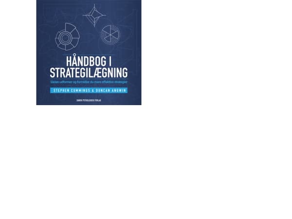 Strategian käsikirja | Stephen Cummings, Duncan Angwin | Kieli: Tanska