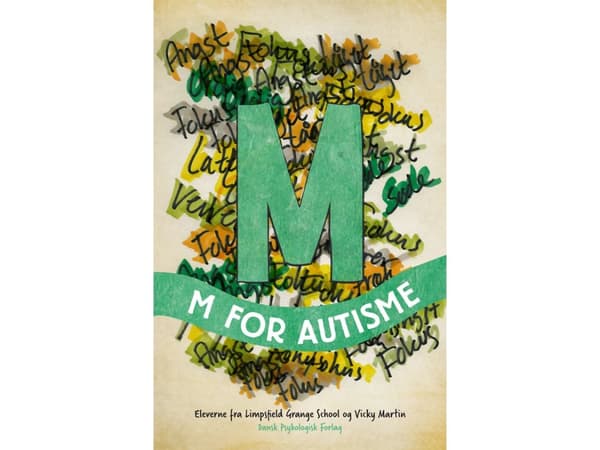 M autismin puolesta | Limpsfield Grange Schoolin oppilaat ja Vicky Martin | Kieli: Tanska