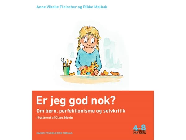 Olenko tarpeeksi hyvä? | Anne Vibeke Fleischer, Rikke Mølbak | Kieli: Tanska