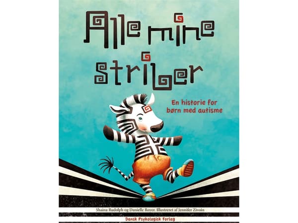 Alle mine striber | Shaina Rudolph, Danielle Royer | Kieli: Tanska
