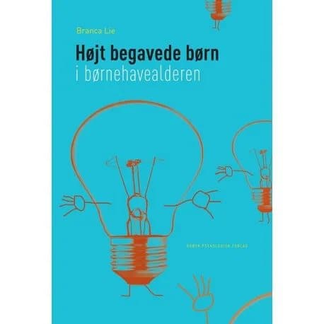 Erittäin lahjakkaat lapset päiväkodissa | Branca Lie | Kieli: Tanska