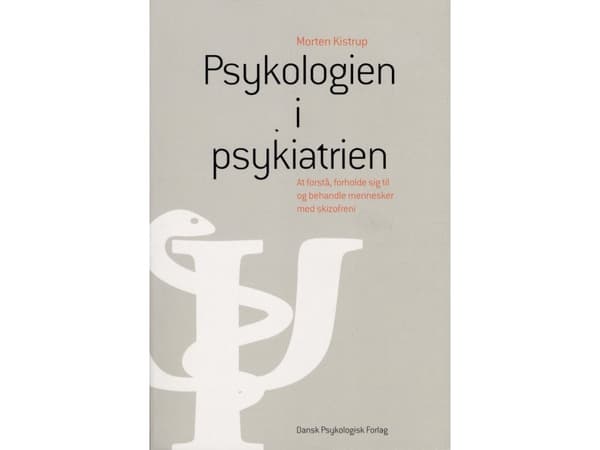 Psykologia psykiatriassa | Morten Kistrup | Kieli: Tanska