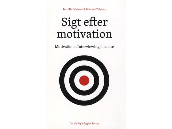 Tavoitteena motivaatio | Pernille Erichsen, Michael Tolstrup | Kieli: Tanska