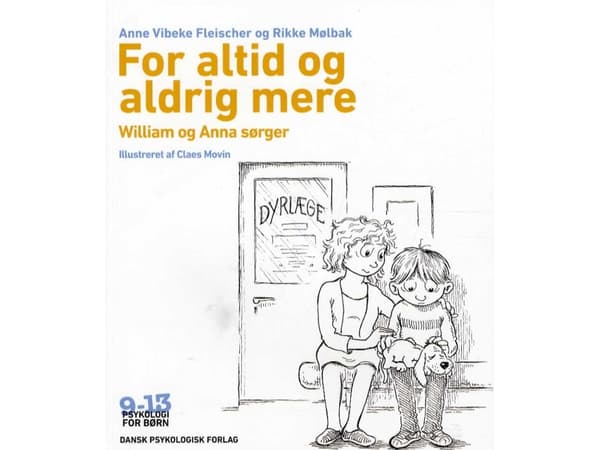 Ikuisesti ja aina uudelleen | Anne Vibeke Fleischer ja Rikke Mølbak | Kieli: Tanska
