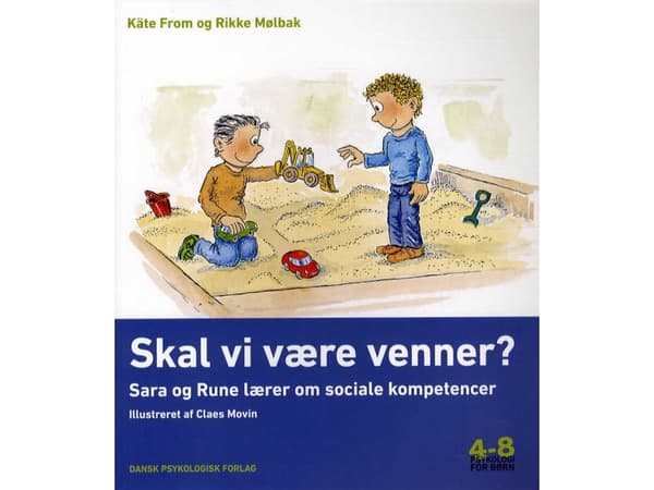 Ollaanko ystäviä? | Käte From, Rikke Mølbak | Kieli: Tanska