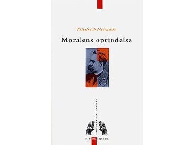 Moraalin alkuperä | Nietzsche | Kieli: Tanska