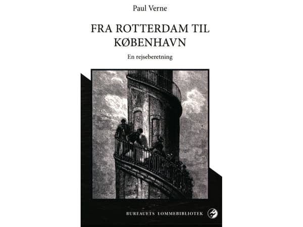 Rotterdamista Kööpenhaminaan | Paul Verne | Kieli: Tanska