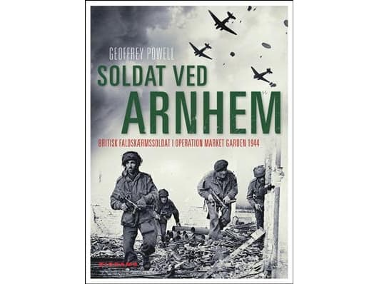 Soldat ved Arnhem | Geoffrey Powell | Kieli: Tanska