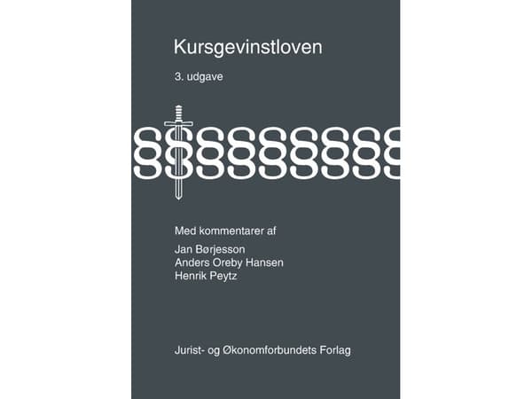 Kursgevinstloven | Jan Børjesson, Anders Oreby Hansen, Henrik Peytz | Kieli: Tanska