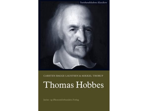 Thomas Hobbes | Carsten Bagge Laustsen &amp; Mikkel Thorup | Kieli: Tanska