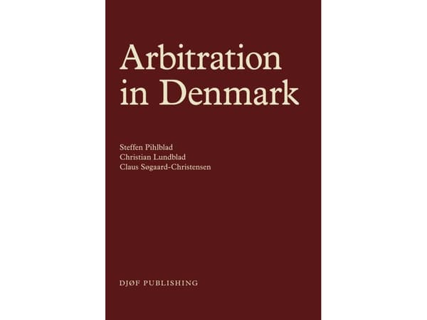 Välimiesmenettely Tanskassa | Steffen Pihlblad, Christian Lundblad, Claus Søborg-Christensen | Kieli: Englanti